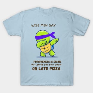 WISE MAN SAY...DONNIE T-Shirt